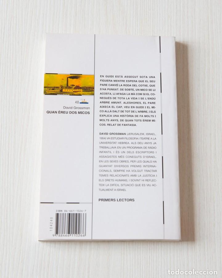 Libros de segunda mano: Quan &eacute;reu dos micos - Foto 4