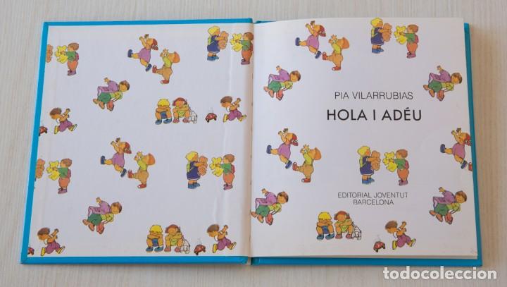 Libros de segunda mano: Hola i Ad&eacute;u. - Foto 3