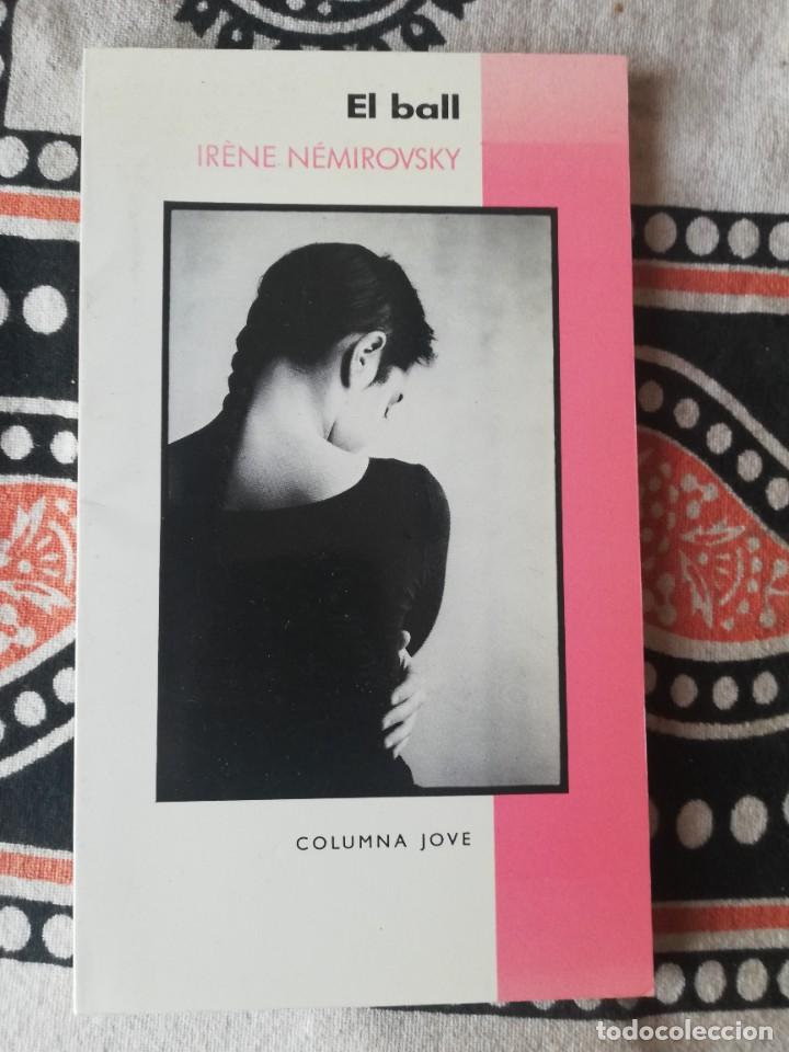 Libros de segunda mano: Irene NEMIROVSKY. El ball. Columna 1989 - Foto 1