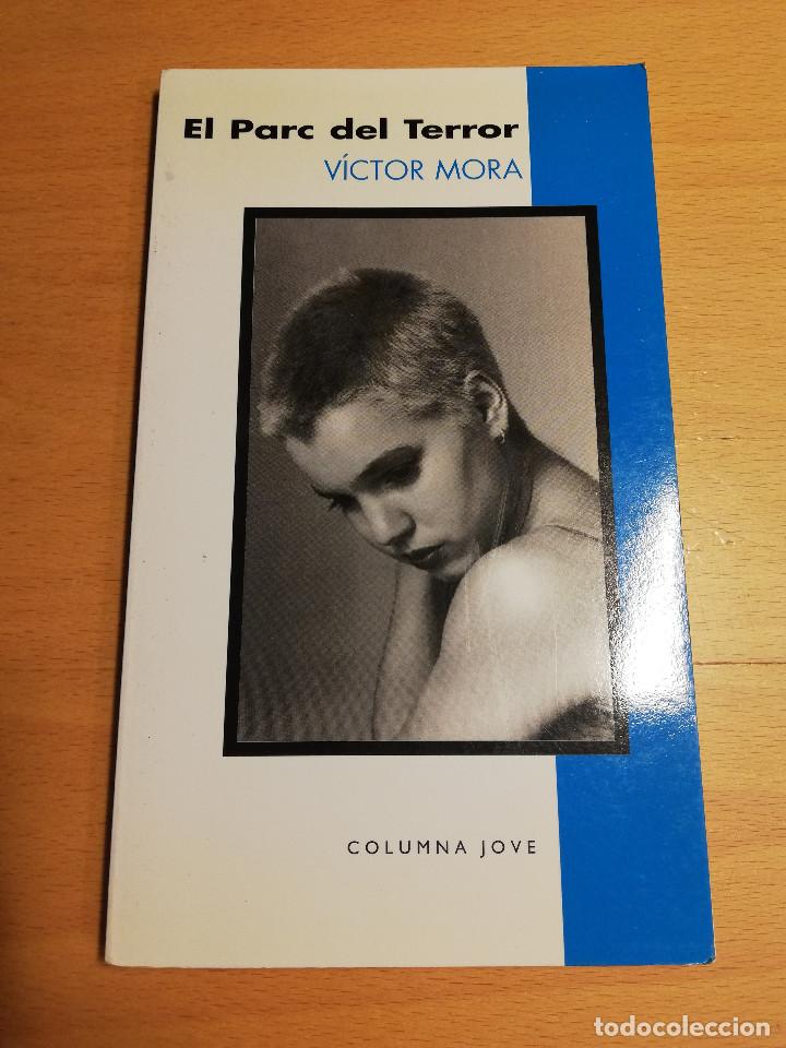Libros de segunda mano: EL PARC DEL TERROR (V&Iacute;CTOR MORA) - Foto 1