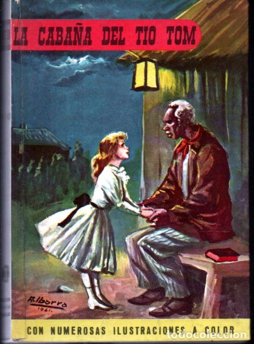 Libri di seconda mano: LA CABA&Ntilde;A DEL T&Iacute;O TOM (FELICIDAD FHER, 1962)