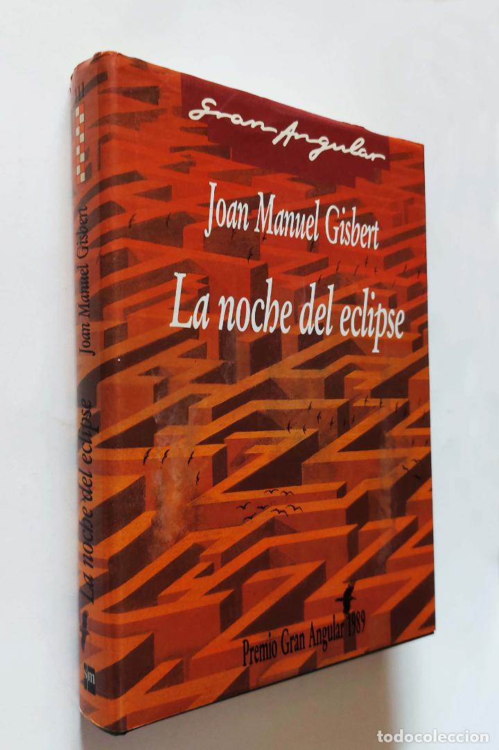 Libros de segunda mano: La noche del eclipse | Gisbert, Joan Manuel | Ediciones SM, 1990 - Foto 1