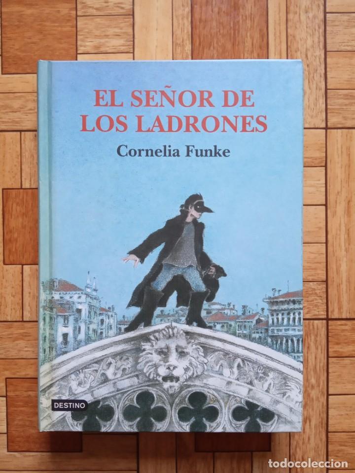 Libros de segunda mano: CORNELIA FUNKE - EL SE&Ntilde;OR DE LOS LADRONES - Foto 1