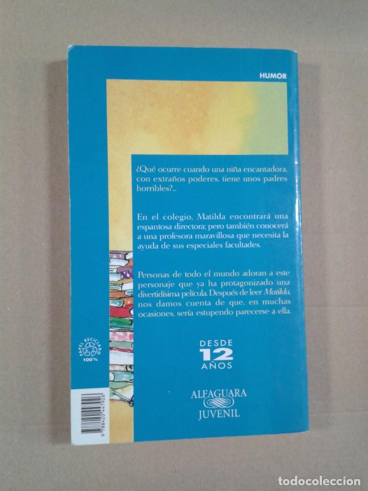 Libros de segunda mano: MATILDA. ROALD DAHL. CL - Foto 2