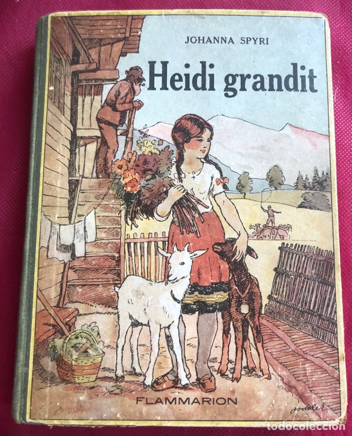 Libros de segunda mano: HEIDI GRANDIT-JOHANNA SPYRI-FRANCES-A&Ntilde;O 1937.