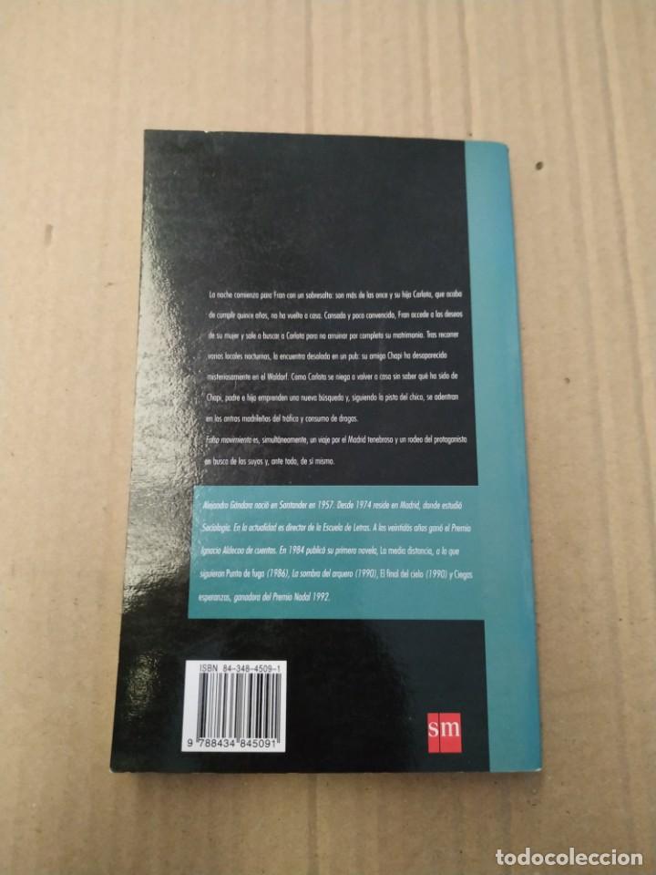 Libros de segunda mano: Falso Movimiento - Alejandro G&aacute;ndara- Gran Angular - Foto 2