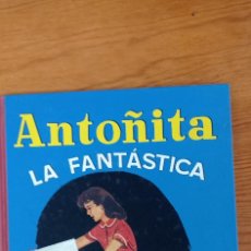 Libros de segunda mano: ANTOÑITA LA FANTASTICA-BORITA CASAS-DIBUJOS DE ZARAGUETA-TAPA DURA