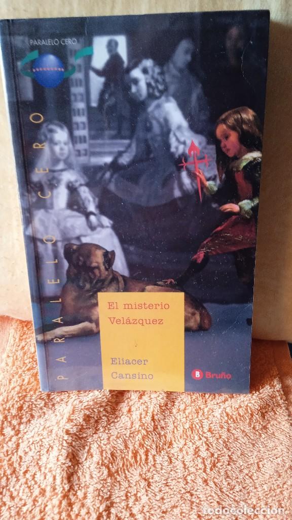 Libros de segunda mano: EL MISTERIO DE VELAZQUEZ-CANSINO-PARALELO CERO-BRU&Ntilde;O- 2000