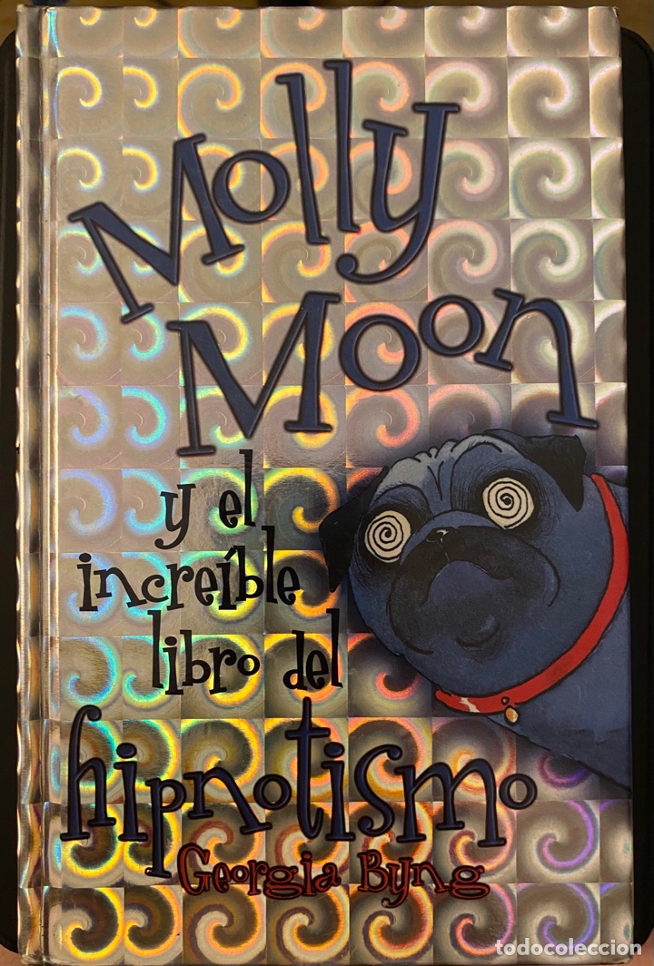 Libros de segunda mano: Molly Moon y el incre&iacute;ble libro del hipnotismo - Foto 1