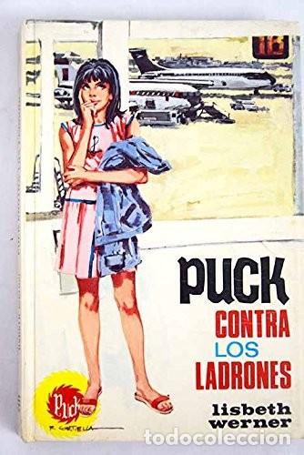Libros de segunda mano: Puck contra los ladrones. Lisbeth Werner - Foto 1