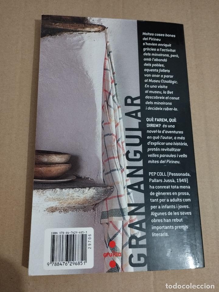 Libros de segunda mano: QU&Egrave; FAREM, QU&Egrave; DIREM? (PEP COLL) - Foto 3