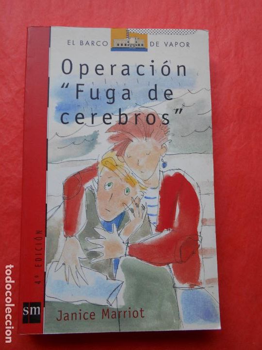 Libros de segunda mano: EL BARCO DE VAPOR OPERACION FUGA DE CEREBROS JANICE MARRIOT