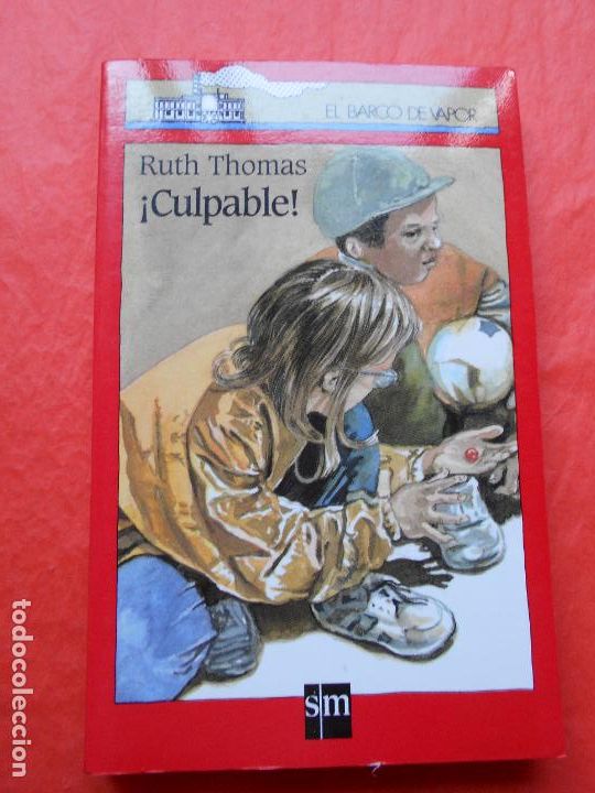 Libros de segunda mano: EL BARCO DE VAPOR ! CULPABLE!
