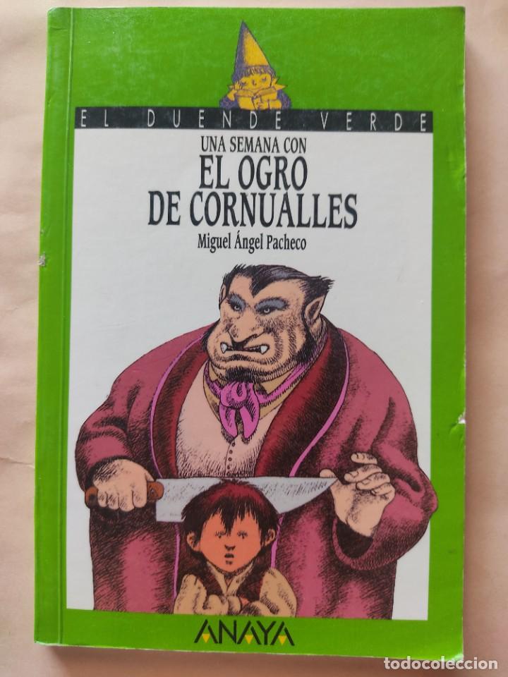 Gebrauchte B&uuml;cher: Miguel Angel Pacheco-Una semana con el ogro de Cornualles.