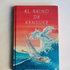 Libros de segunda mano: EL REINO DE KENSUKE MICHAEL MORPURGO DESCATALOGADO. Lote 350617639
