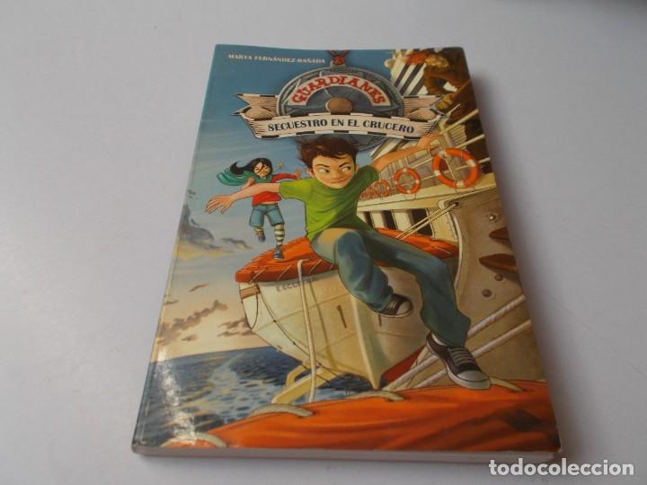Gebrauchte B&uuml;cher: GUARDIANES Secuestro en el crucero