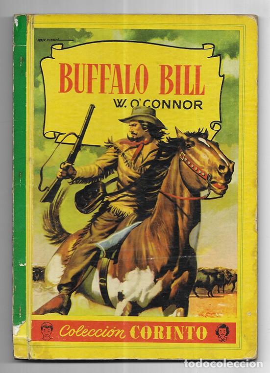 Libros de segunda mano: Buffalo Bill Col. Corinto O'Connor, W. 1959