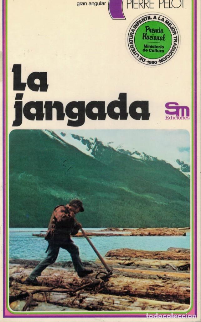 Libros de segunda mano: Pierre Pelot, La Jangada - Foto 1