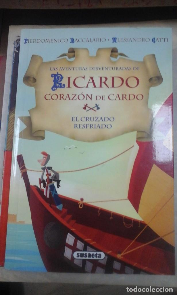 Gebrauchte B&uuml;cher: EL CRUZADO RESFRIADO. Las aventuras desventuradas de Ricardo Coraz&oacute;n de Cardo (Madrid, 2018)