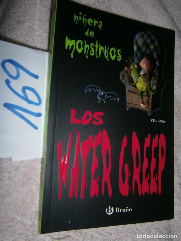 Libros de segunda mano: NI&Ntilde;ERA DE MONSTRUOS - LOS WATER GREEP - Foto 1