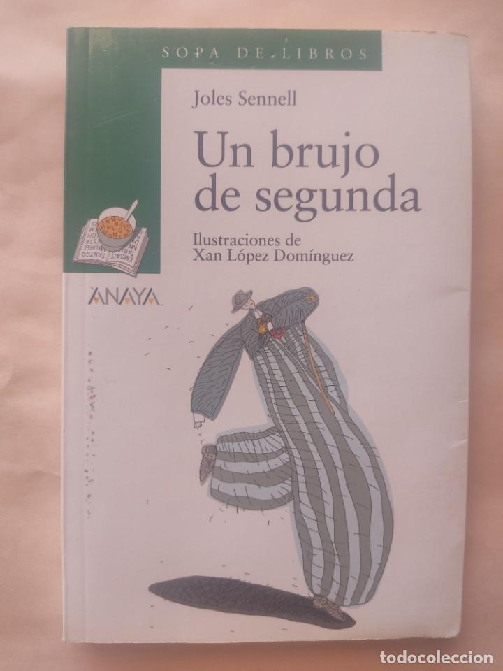 Libros de segunda mano: Joles Sennell-Un brujo de segunda.