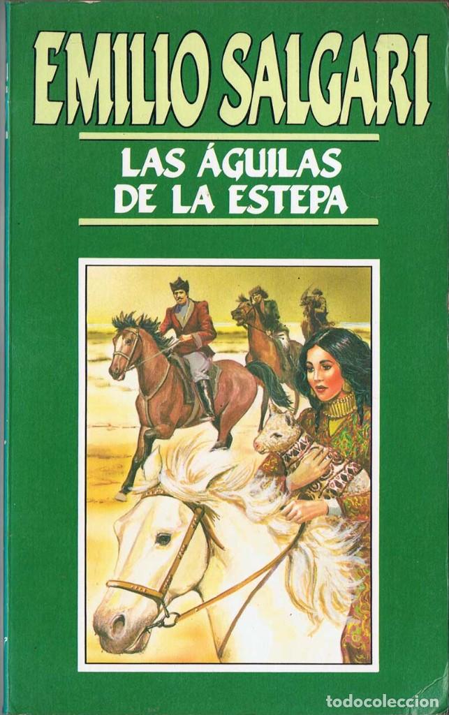 Libros de segunda mano: Las &aacute;guilas de la estepa - Emilio Salgari - Foto 1