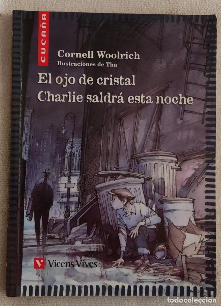 Libros de segunda mano: EL OJO DE CRISTAL. - Foto 1
