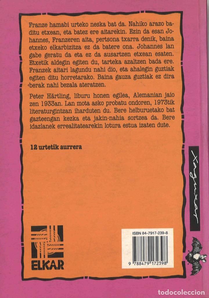 Libros de segunda mano: Franze. Peter H&auml;rtling. 1992. En euskera - Foto 2