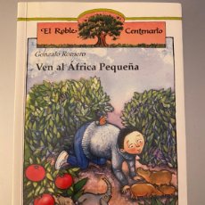 Libros de segunda mano: VEN A ÁFRICA PEQUEÑA. Lote 365743671