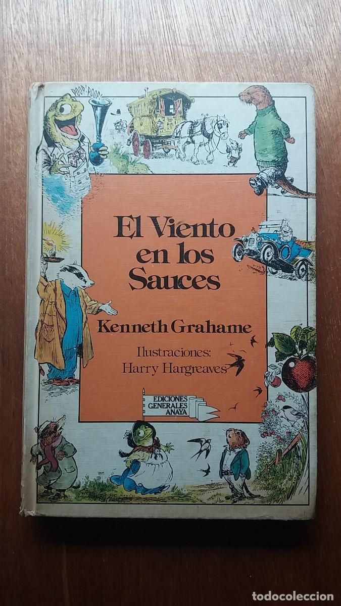 Libros de segunda mano: EL VIENTO EN LOS SAUCES, KENNETH GRAHAME, ANAYA, LAURIN, PRIMERA EDICION, 1983