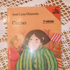 Libros de segunda mano: CUCHO JOSÉ LUIS OLAIZOLA. Lote 366677906