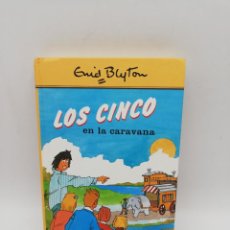 Libros de segunda mano: LOS CINCO EN LA CARVANA. ENID BLYTON. 1999. PAGS : 236.