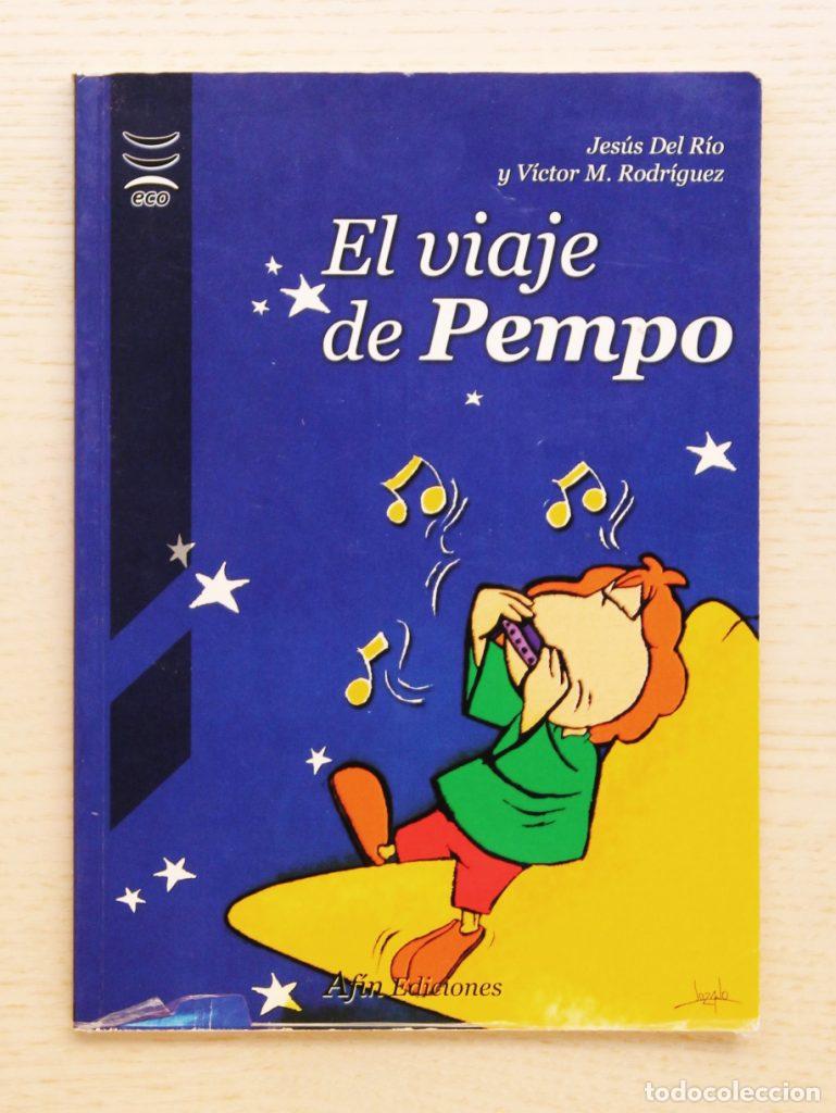 Libri di seconda mano: EL VIAJE DE PEMPO - DEL RIO, Jesus - RODRIGUEZ, Victor M.