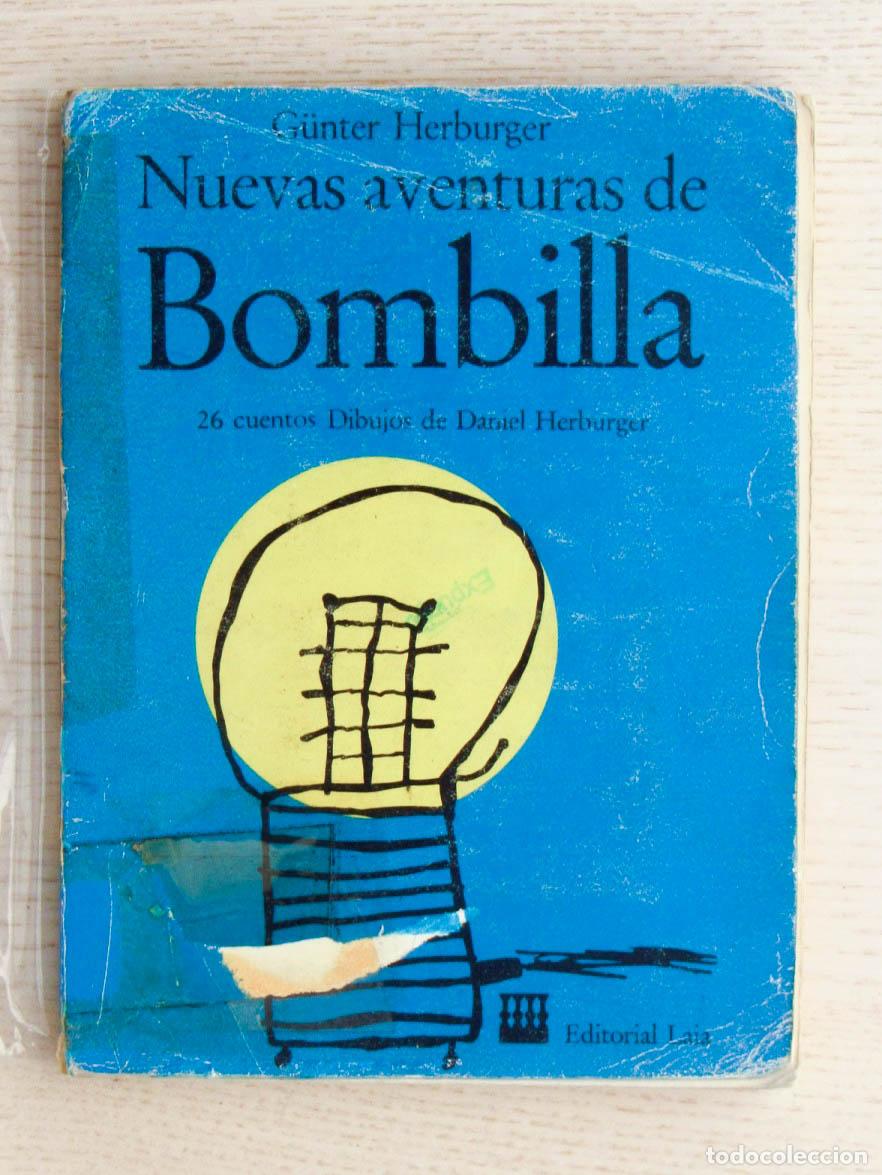 Libri di seconda mano: NUEVAS AVENTURAS DE BOMBILLA. 26 cuentos. - HERBURGER, G&uuml;nter