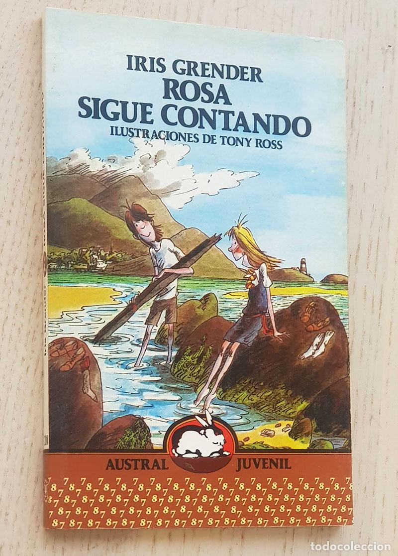 Libros de segunda mano: ROSA SIGUE CONTANDO - GRENDER, Iris - Foto 1