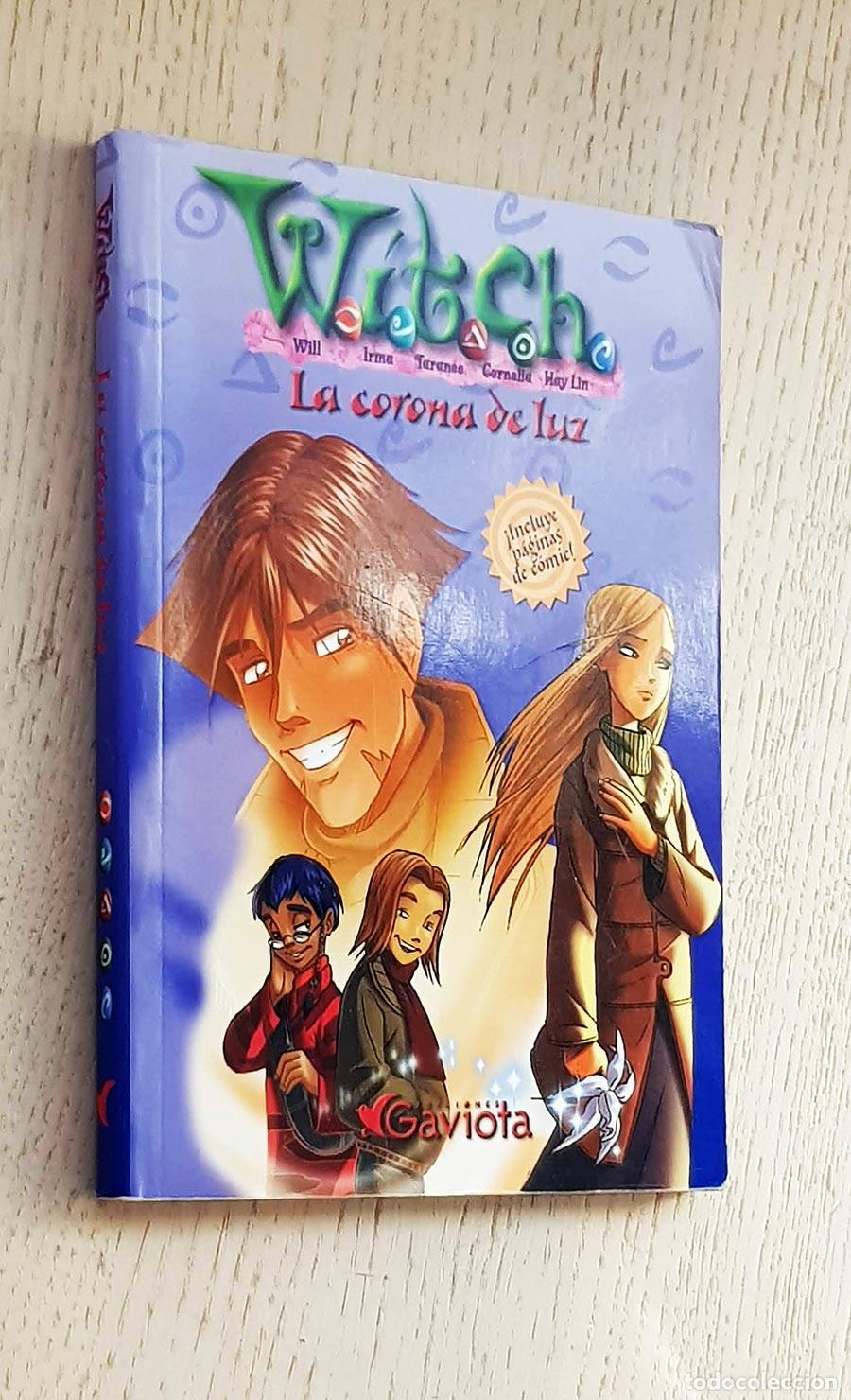 Libros de segunda mano: WITCH. LA CORONA DE LUZ - Foto 1