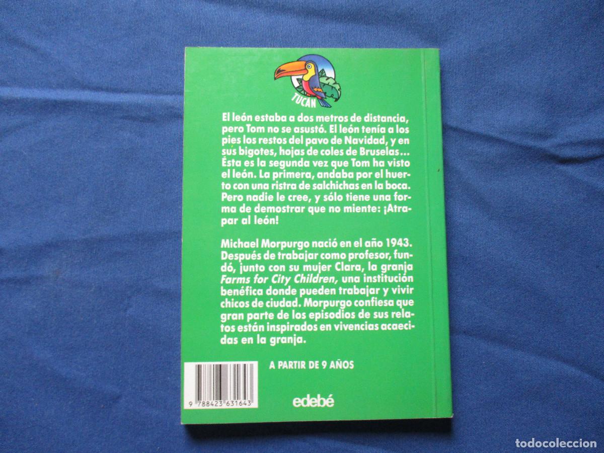 Libros de segunda mano: EL LE&Oacute;N DE TOM / MICHAEL MORPURGO 1993 - Foto 7