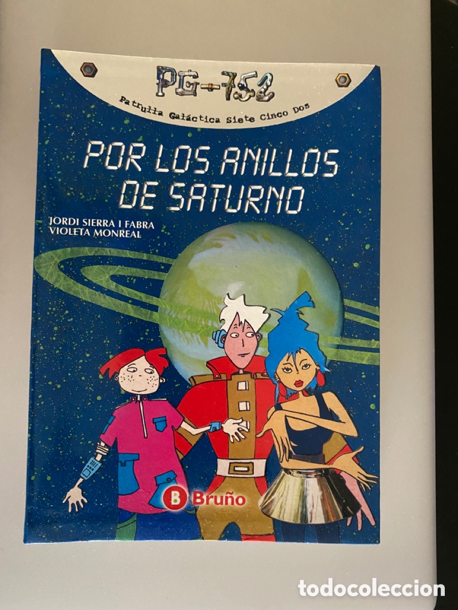 Gebrauchte B&uuml;cher: Patrulla Gal&aacute;ctica 752- Por los Anillos de Saturno