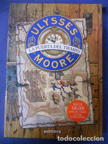 Libri di seconda mano: Ulisses Moore 1.La Puerta del Tiempo.Montena