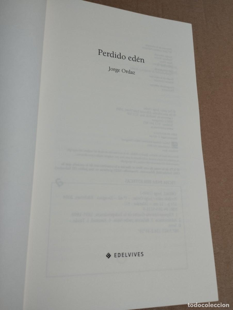 Libros de segunda mano: PERDIDO ED&Eacute;N (JORGE ORDAZ) - Foto 2