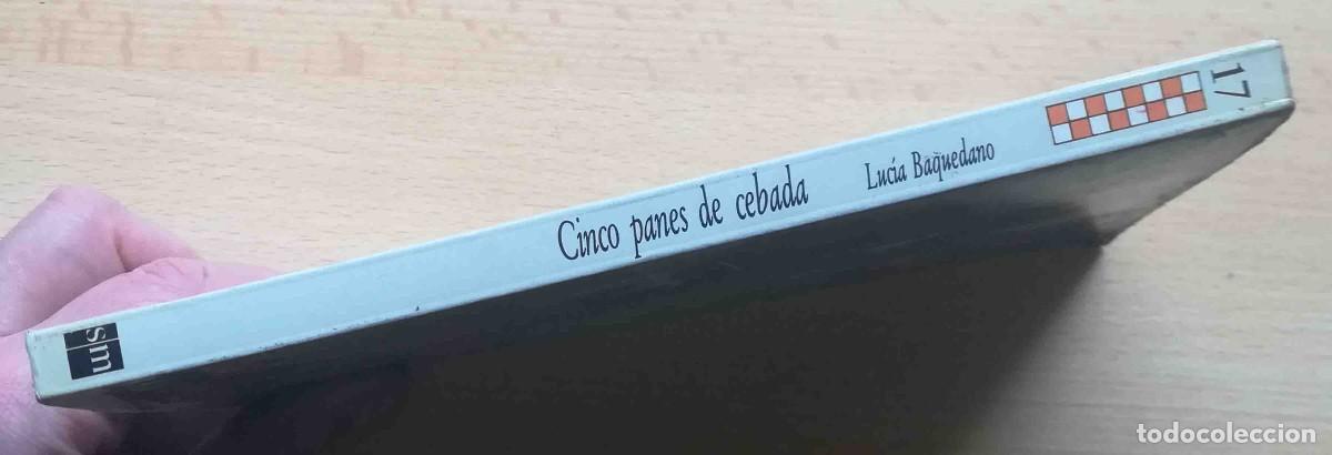 Libros de segunda mano: Cinco panes de cebada (Luc&iacute;a Baquedano) SM Gran Angular - Foto 4