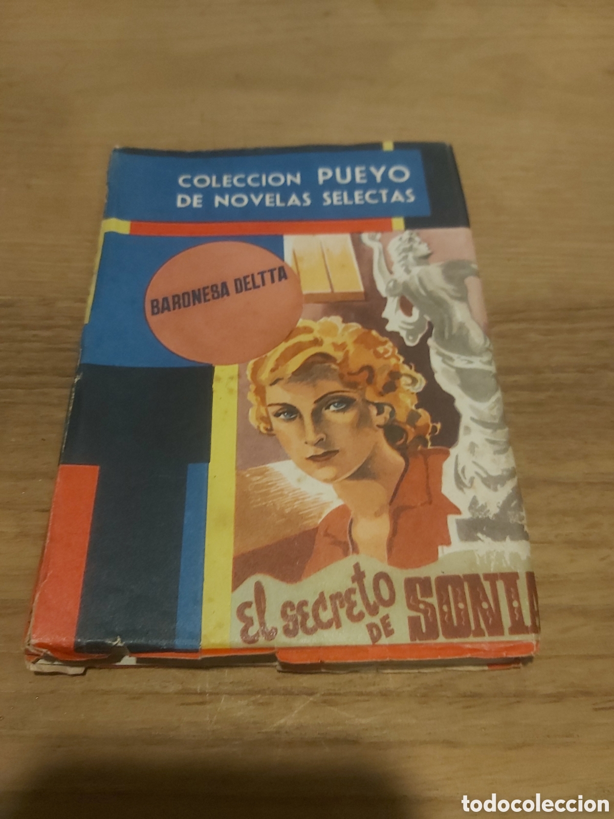 Libri di seconda mano: Colecci&oacute;n pueyo 304 novela el secreto de Sonia