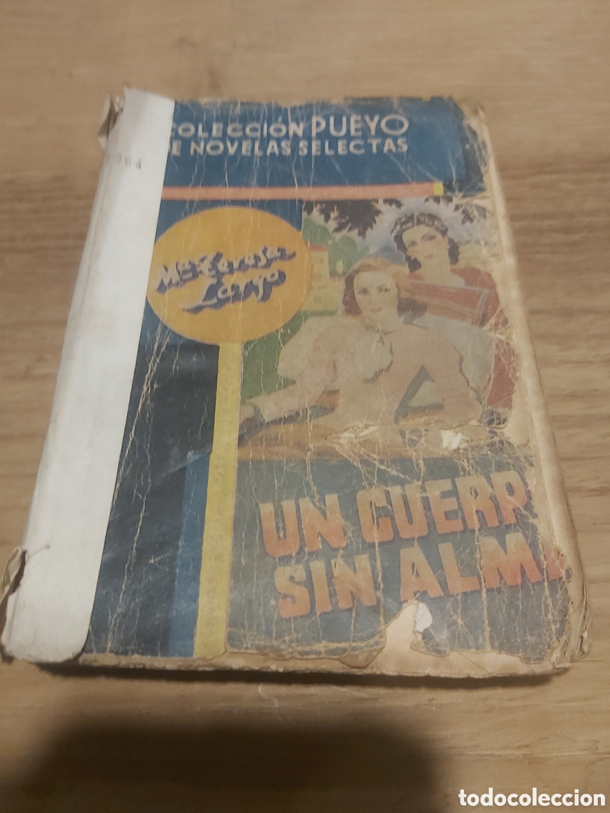 Libri di seconda mano: 98 colecci&oacute;n pueyo un cuerpo sin alma novela m. Teresa largo