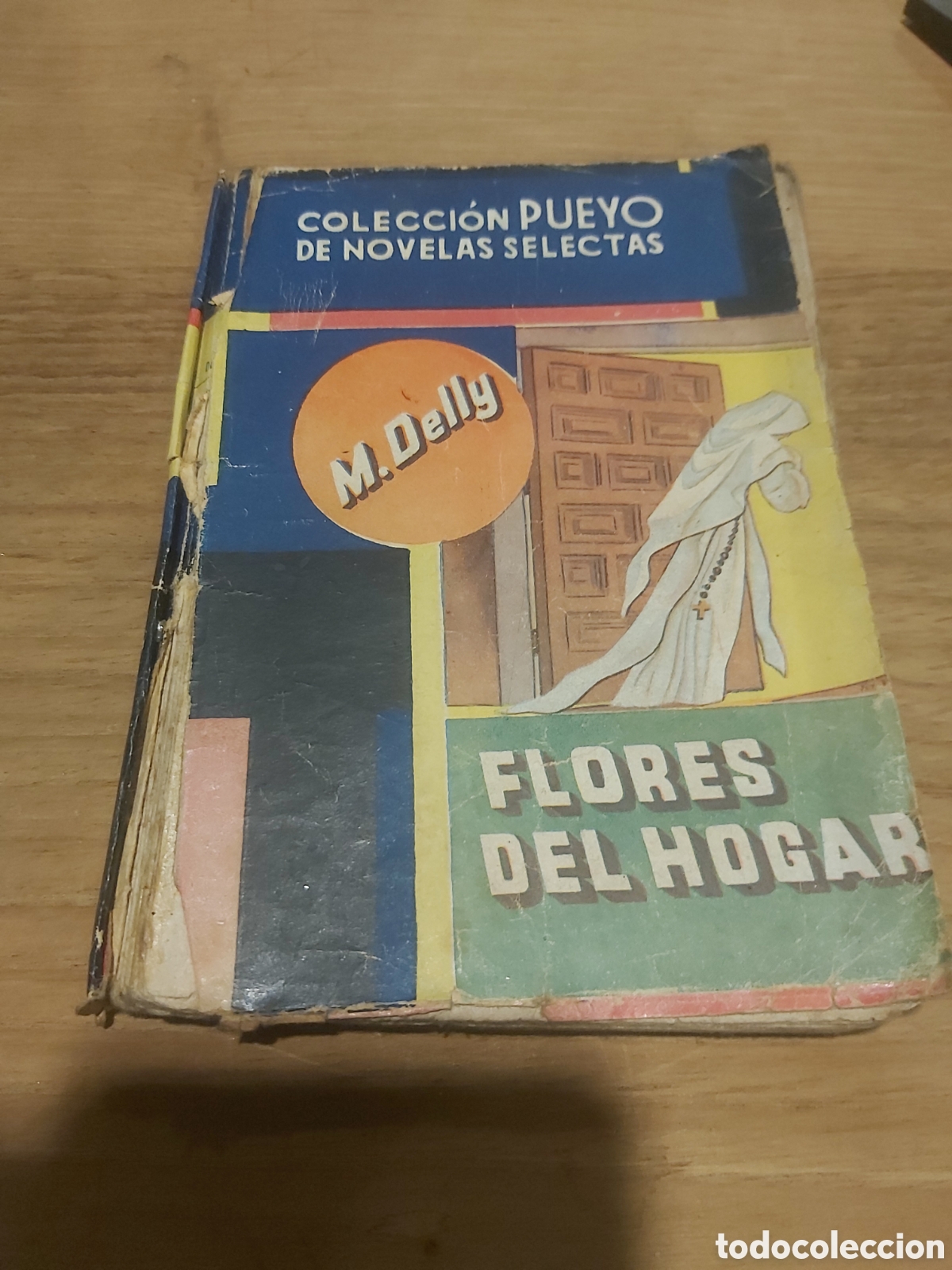 Libri di seconda mano: 20 colecci&oacute;n pueyo m.delly flores del hombre novelas