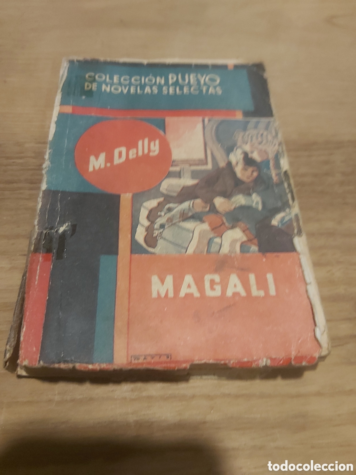 Libri di seconda mano: Colecci&oacute;n pueyo m.delky Magali n&uacute;mero 7 novela