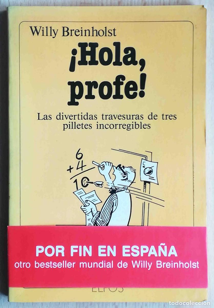 Libros de segunda mano: Hola, profe (Willy Breinholst) Elfos. - Foto 1
