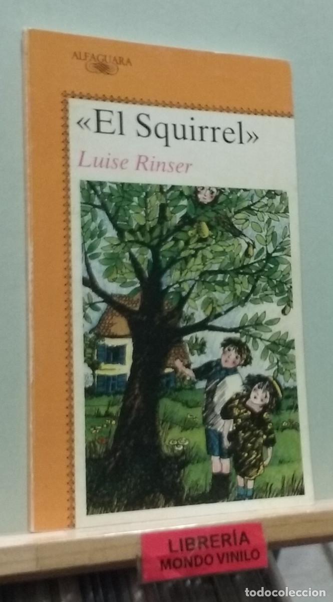 Libros de segunda mano: El Squirrel. Luise Rinser - Foto 1