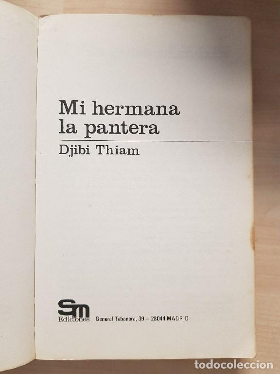 Libros de segunda mano: Mi hermana pantera - Djibi Thiam - Foto 3