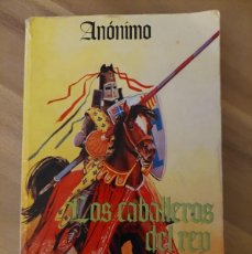 Libros de segunda mano: LOS CABALLEROS DEL REY ARTURO - ED. ANTALBE 1981. Lote 382105189