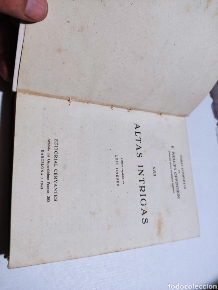 Libros de segunda mano: Libro altas intrigas de E.Phillips oppenheim 1943 - Foto 3